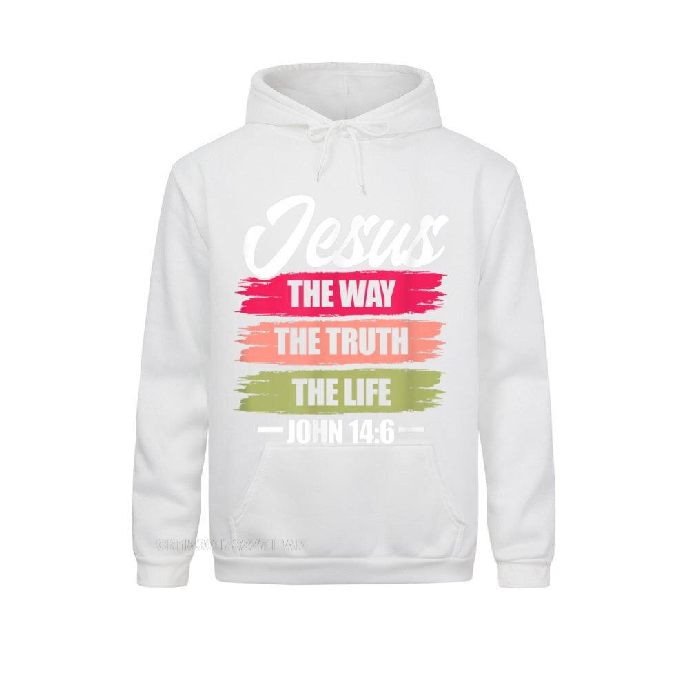 Jesus The Way Truth Life John Christian Bible Verse Hooded Pullover Sweatshirts For Men Printed On Hoodies Plain Clothes Unique