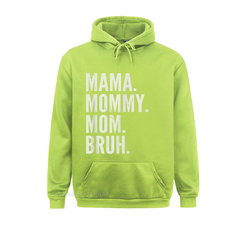 Mama Mommy Mom Bruh Light T-Shirt Sweatshirts Long Sleeve Fitness On Sale Men Labor Day Hoodies Leisure Hoods