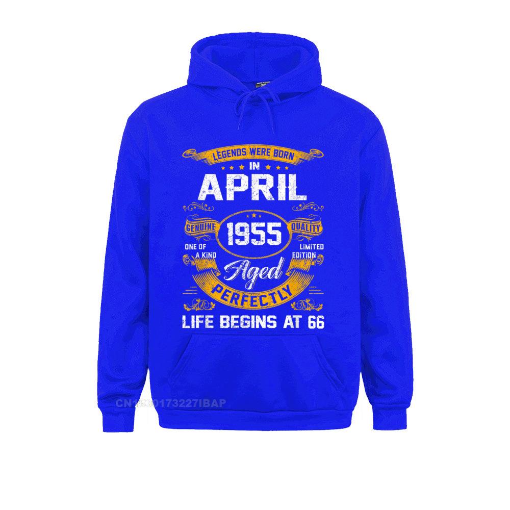 Legends Were Born In April 1955 66th Birthday Hooded Pullover Sweatshirts For Men Long Sleeve Outdoor Hoodies Newest Hoods Party