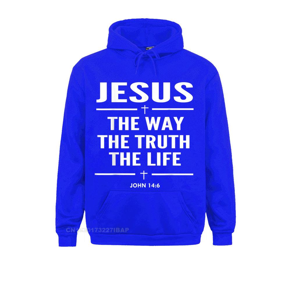 Jesus The Way The Truth The Life John 14 6 Christian Hooded Pullover Preppy Style Hoodies Fashion Men Sweatshirts Print Clothes