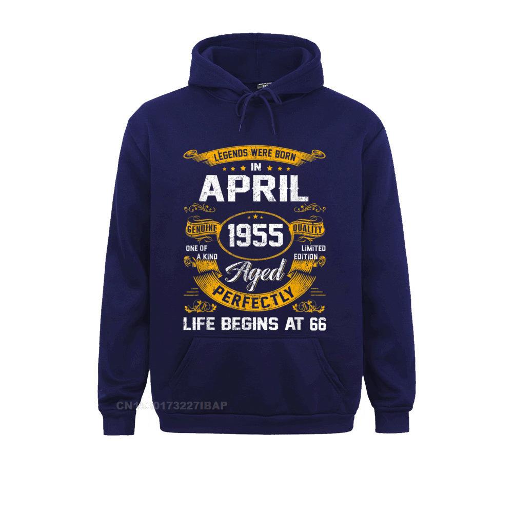 Legends Were Born In April 1955 66th Birthday Hooded Pullover Sweatshirts For Men Long Sleeve Outdoor Hoodies Newest Hoods Party