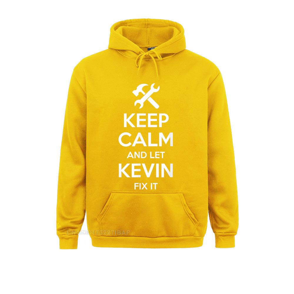 KEVIN Fix Quote Funny Birthday Personalized Name Idea Hooded Pullover Cute Male Sweatshirts Hoodies Simple Style Clothes
