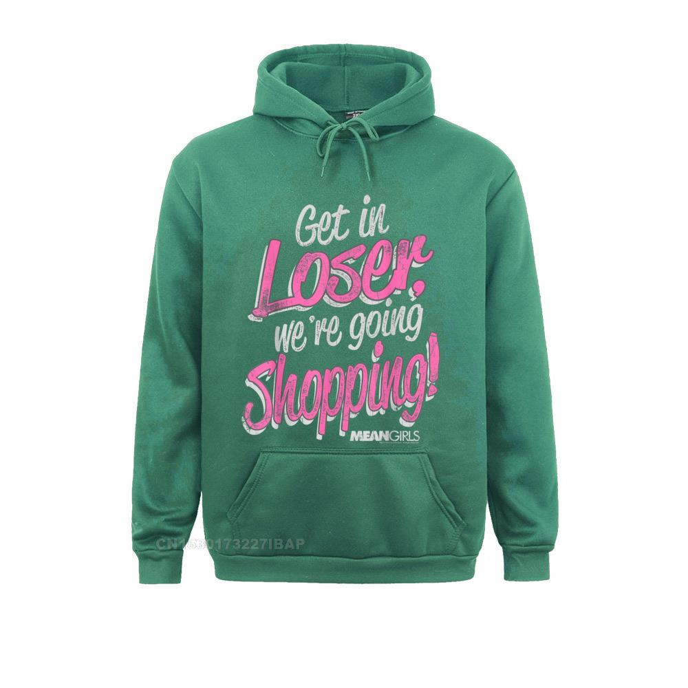 Mean Girls Get In Loser We&#39;re Going Shopping Graphic Hooded Pullover Hoodies Camisa Fall Sweatshirts Party Clothes Fashionable