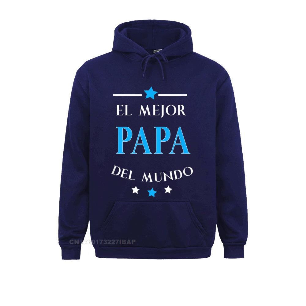 Mens El Mejor Papa Del Mundo Camisa Regalos Para Papa Shirts Newest Party Hoodies Mother Day For Male Preppy Style Sportswears
