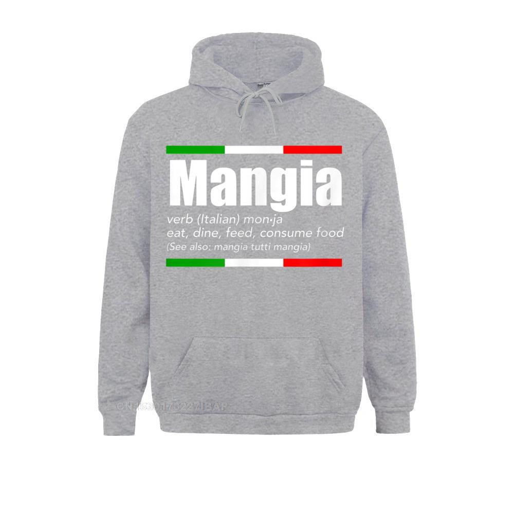 Mangia Italian Slang Funny Sayings TShirt Italy Humor Shirt Sweatshirts Fashionable Cool Women&#39;s Hoodies Hip Hop Sportswears