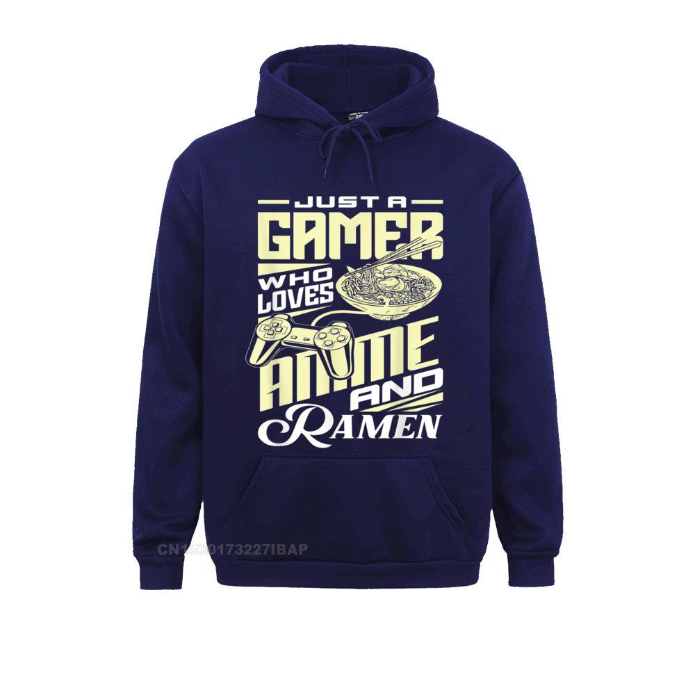 Just A Gamer Who Loves Anime And Ramen Funny Gamer Noodles Hooded Pullover Cool Sweatshirts For Men Lovers Hoodies Europe