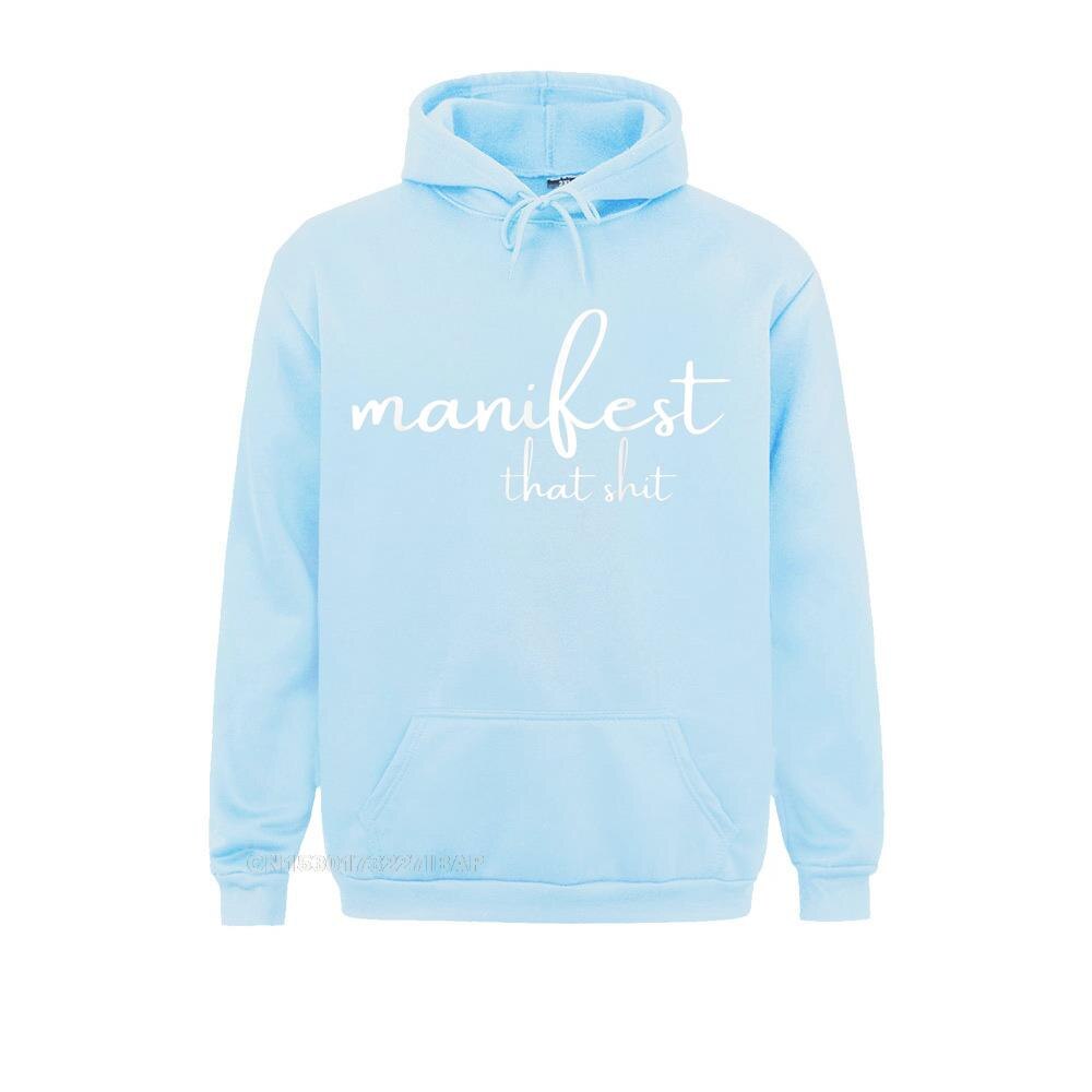 Manifest Shirt Funny Yoga Tee Meditation Gift Shirt T-Shirt Coupons Male Sweatshirts Long Sleeve Hoodies High Street Hoods