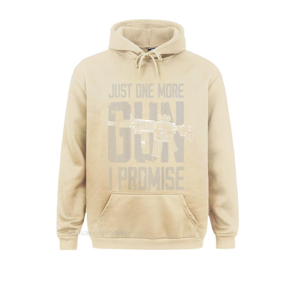 Just One More Gun I Promise (On Back) Hoodie Youthful Sweatshirts For Men Hoodies Casual Clothes Long Sleeve Hot Sale