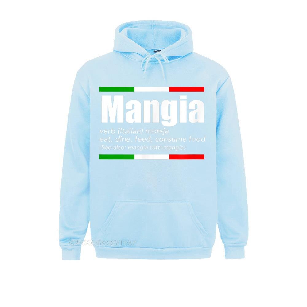 Mangia Italian Slang Funny Sayings TShirt Italy Humor Shirt Sweatshirts Fashionable Cool Women&#39;s Hoodies Hip Hop Sportswears