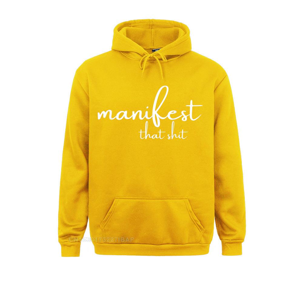 Manifest Shirt Funny Yoga Tee Meditation Gift Shirt T-Shirt Coupons Male Sweatshirts Long Sleeve Hoodies High Street Hoods