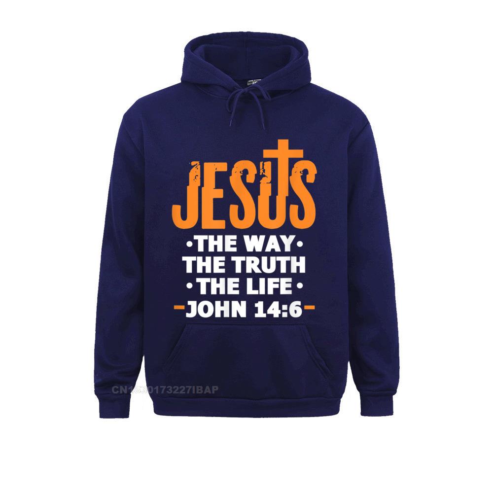 Jesus The Way Truth Life John 14 6 Christian Bible Verse Hoodie Hoodies Clothes Fall Faddish Custom Women England Style