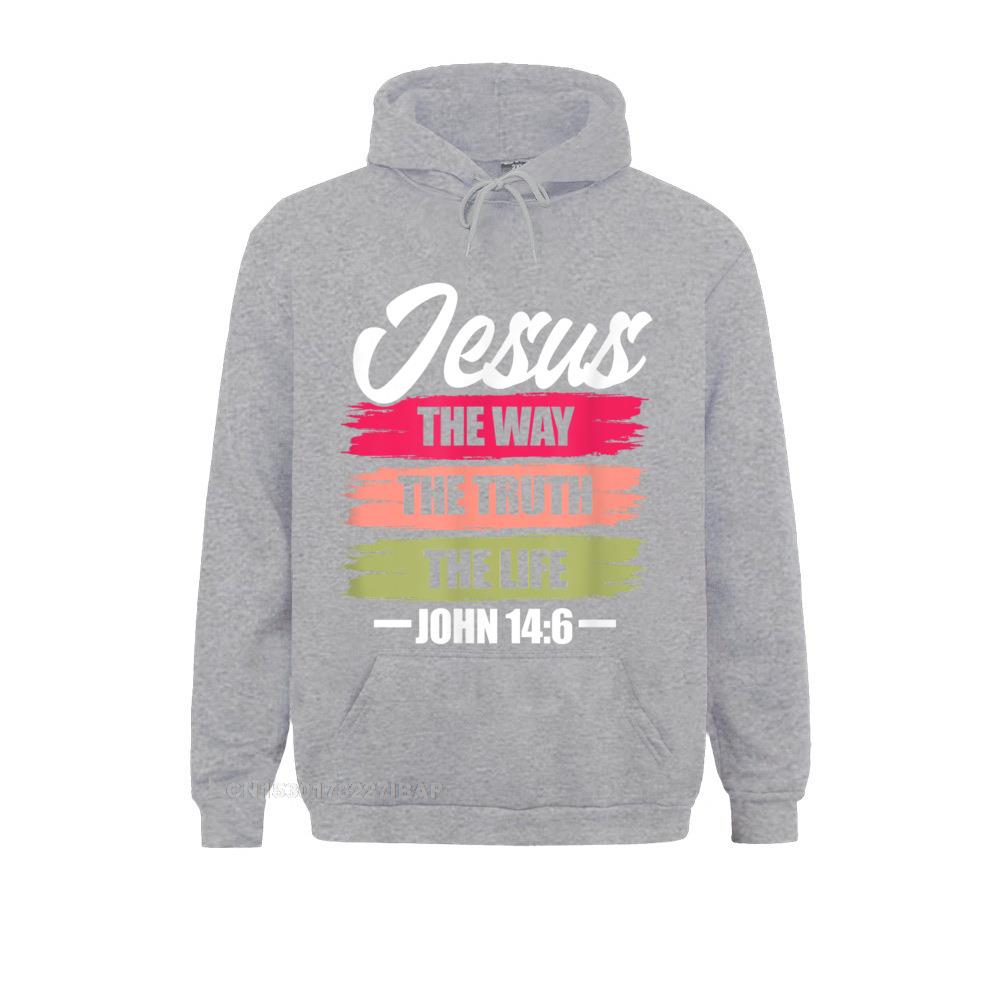 Jesus The Way Truth Life John Christian Bible Verse Hooded Pullover Sweatshirts For Men Printed On Hoodies Plain Clothes Unique